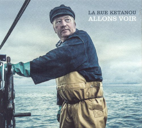 La Rue Ketanou - Allons Voir - Music CD
