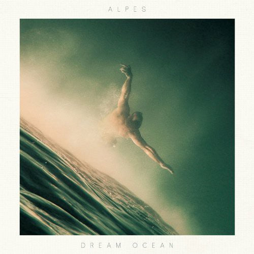 Alpes - Dream Ocean - Music CD