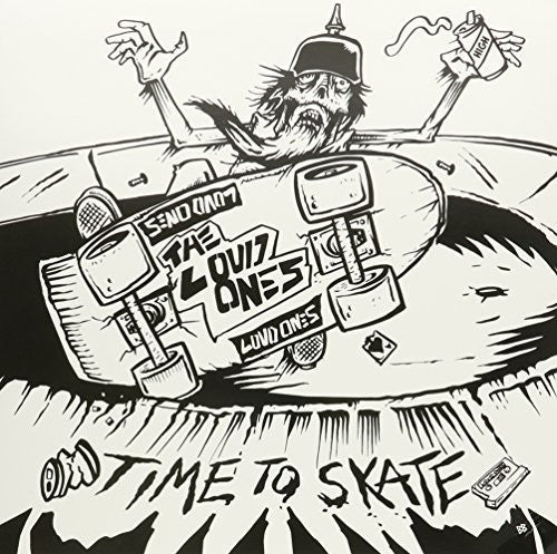 Loud Ones - Time To Skate - Vinyl Record