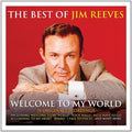Reeves,jim - Welcome To My World The Best Of - Music CD