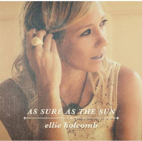 Holcomb,ellie - As Sure As The Sun - Music CD