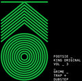 Footsie - King Original 3: Grime Trap & Dubstep - Music CD