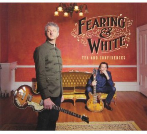 Fearing & White - Tea & Confidences - Music CD