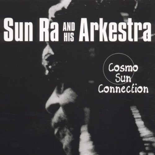 Sun Ra - Cosmo Sun Connection - Music CD