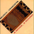 Musci,roberto / Venosta,giovanni - Noise A Sound - Music CD