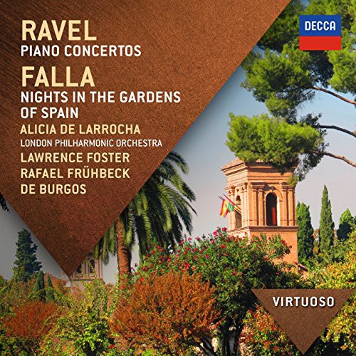 De Larrocha / Foster / Lpo - Virtuoso: Ravel - Piano Concertos / Falla: Nights - Music CD