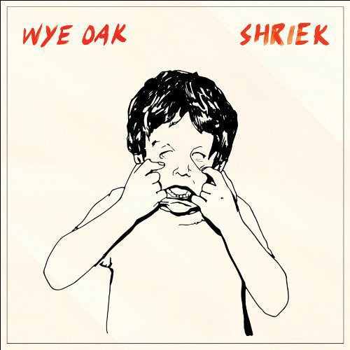 Wye Oak - Shriek [Vinyl]