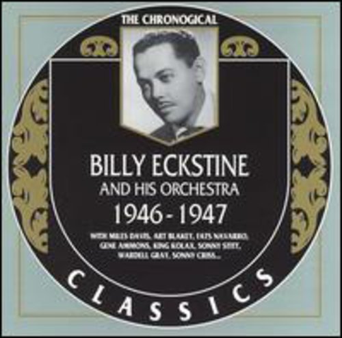 Eckstine,billy & His Orchestra - 1946-47 - Music CD
