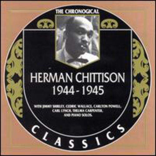Chittison,herman - 1944-45 - Music CD