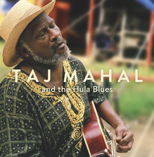 Taj Mahal - Taj Mahal & The Hula Blues - Vinyl Record