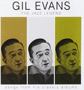 Evans, Gil - Jazz Legend: Songs From His Classic Albums - Music CD