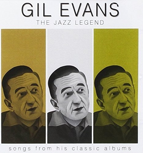 Evans, Gil - Jazz Legend: Songs From His Classic Albums - Music CD