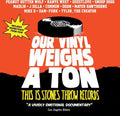 Our Vinyl Weighs A Ton / Various - Our Vinyl Weighs A Ton / Various - Music CD