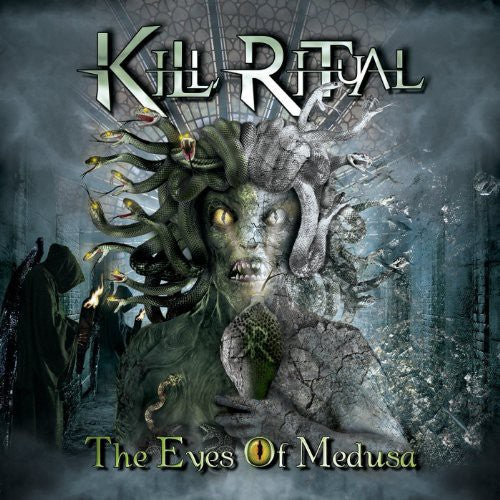Kill Ritual - The Eyes Of Medusa - Music CD