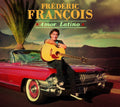 Francois,frederic - Amor Latino - Vinyl Record