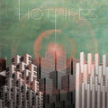 Hotpipes - Dust - Vinyl Record