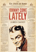Johnny Come Lately - Johnny Come Lately - DVD