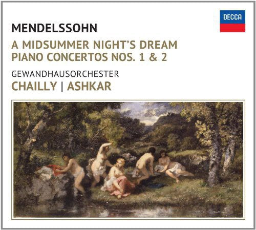 Mendelssohn / Chailly / Gewandhausorchester - Midsummer Nights Dream - Music CD