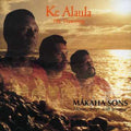 Makaha Sons - Ke Alaula - Music CD