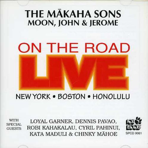 Makaha Sons - Live On The Road - Music CD