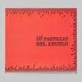 Pastillas Del Abuelo Las - Las Pastillas Del Abuelo - Music CD
