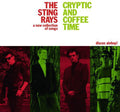 Sting-rays - Cryptic & Coffee Time - Vinyl Record