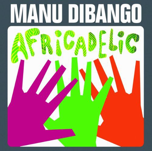 Dibango,manu - Africadelic - Music CD