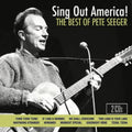 Seeger,pete - Sing Out America! The Best Of Pete Seeger - Music CD