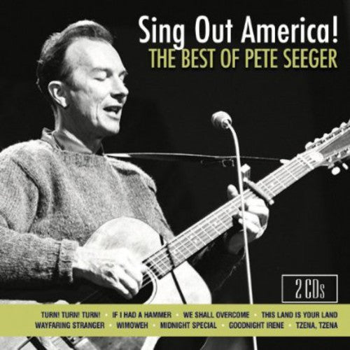 Seeger,pete - Sing Out America! The Best Of Pete Seeger - Music CD
