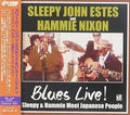 John,sleepy Estes & Nixon,hammie - Blues Live! Sleepy & Hammie Meet Japanese People - Music CD