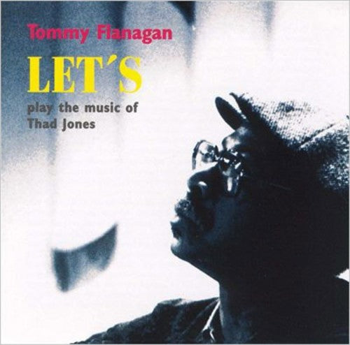 Flanagan,tommy - Let's Play The Music Of Thad Jones - Music CD