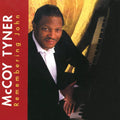 Tyner,mccoy - Remembering John - Music CD