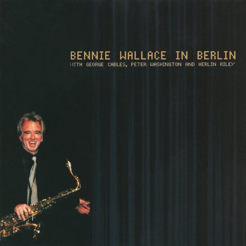 Wallace,bennie - St In Berlin - Music CD