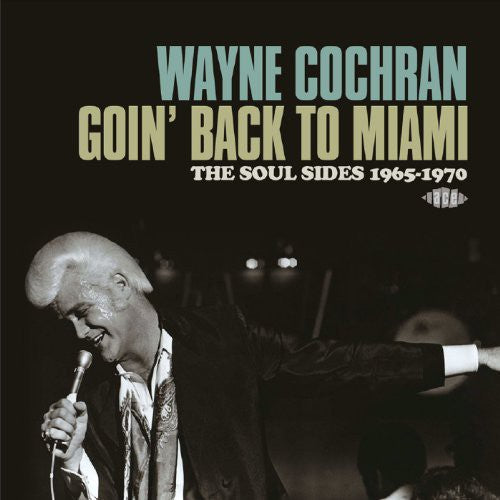 Cochran,wayne - Goin Back To Miami: Soul Sides 1965-70 - Music CD