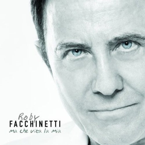 Facchinetti,roby - Ma Che Vita La Mia - Music CD