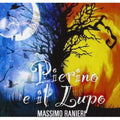 Ranieri,massimo - Pierino E Il Lupo - Music CD