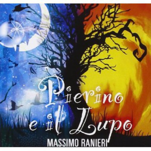 Ranieri,massimo - Pierino E Il Lupo - Music CD