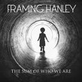 Framing Hanley - Sum Of Who We Are - Music CD