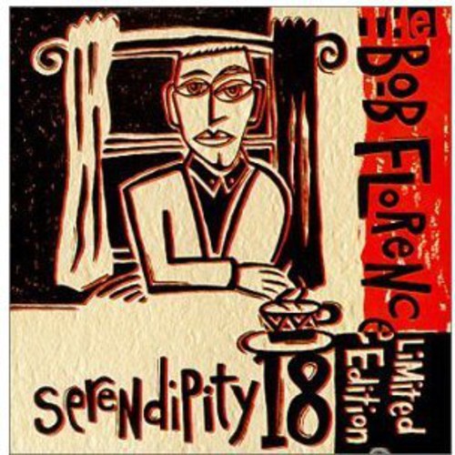 Florence,bob - Serendipity 18 - Music CD