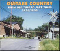 Guitar Country 1926-1950 / Various - Guitar Country 1926-1950 / Various - Music CD
