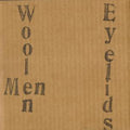 Eyelids / Woolen Men - Cover - Vinyl Record