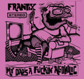 Frantix - My Dad's A Fuckin Alcoholic - Music CD