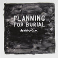 Planning For Burial - Desideratum - Music CD