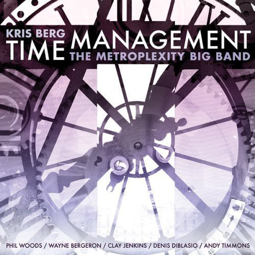 Berg,kris & Metroplexity Big Band - Time Management - Music CD