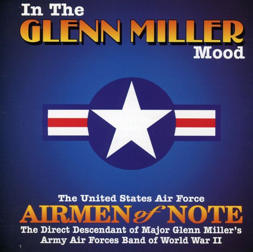 Airmen Of Note - In The Glenn Miller Mood - Music CD