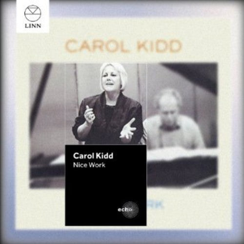 Kidd,carol - Nice Work - Music CD