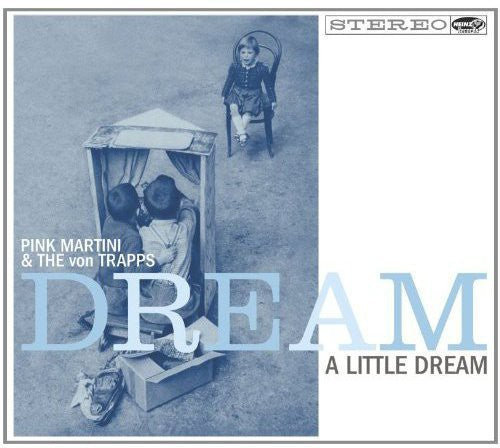 Pink Martini & The V - Dream A Little Dream - Music CD