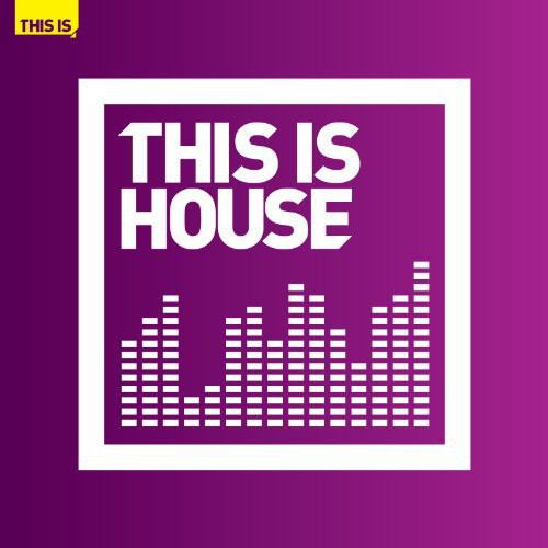 This Is House / Various - This Is House / Various - Music CD