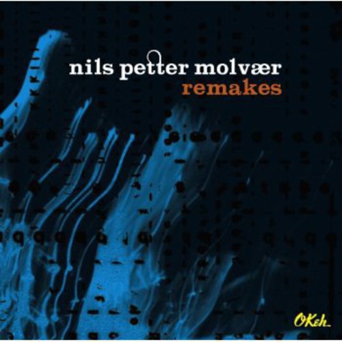 Molvaer,nils Petter - Remakes - Music CD