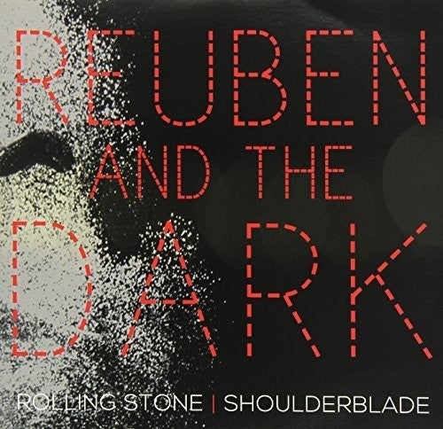 Reuben & The Dark - Rolling Stone/shoulderblade - Vinyl Record